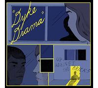 Dyke Drama - Up Against The Bricks [VINYL]