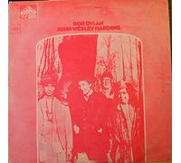 Dylan, Bob - BOB DYLAN John Wesley Harding LP- Columbia Records 1967 - 360 Sound Labels, 1B/1E Matrix, First Pressing. "All Along The Watchtower" "I'll Be Your Baby Tonight"