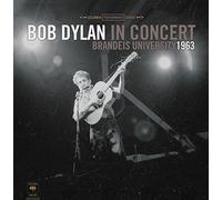 Bob Dylan - Bob Dylan in Concert: Brandeis University 1963 [VINYL]