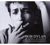 Dylan, Bob.=V - Radio Radio Vol.4