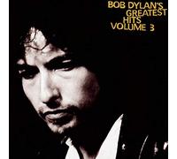 Dylan, Bob - Vol. 3-Greatest Hits