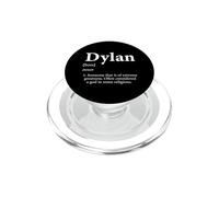 Dylan Definition Funny Boy Name Birthday Gift For Dylans PopSockets PopGrip for MagSafe