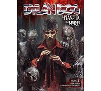 Dylan Dog. Il Pianeta Dei Morti