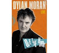 Dylan Moran Live: Off the Hook