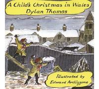 Dylan Thomas A Child's Christmas In Wales Hardback Book Dylan Thomas Multicolor