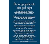 Dylan Thomas do not go gentle into that good night poem art print (dark blue) Size A4