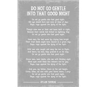 Dylan Thomas Do not go gentle into that good night poem (Grey). Size A4