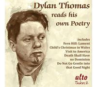 Dylan Thomas - Reads His Own Poetry
