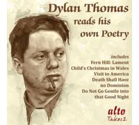 Dylan Thomas - Reads His Own Poetry