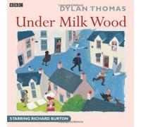 Dylan Thomas Under Milk Wood CD-Audio Book Dylan Thomas Multicolor