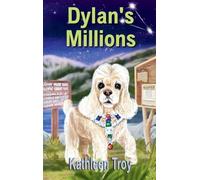 Dylan's Millions: 6 (Dylan's Dog Squad)