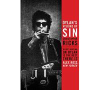 Dylan's Visions of Sin