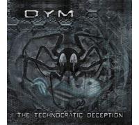 Dym - Technocratic Deception