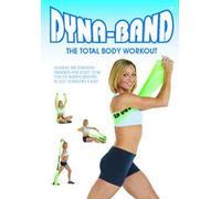 Dyna-Band Total Body Workout