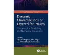 Dynamic Characteristics of Layered Structures: Mathematical Modelling, and Numerical Simulations : Mathematical Modelling, and Numerical Simulations