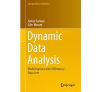 Dynamic Data Analysis: Modeling Data with Differential Equations (Springer Series in Statistics)