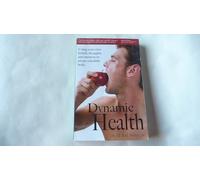 Dynamic health : using your own beliefs thoughts and memory to create a healthy body