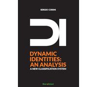 Dynamic identitis. An analysis. A new classification system
