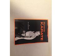 Dynamic Karate: Instruction by the Master.