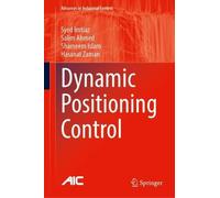 Dynamic Positioning Control (Advances in Industrial Control)