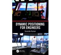 Dynamic Positioning for Engineers