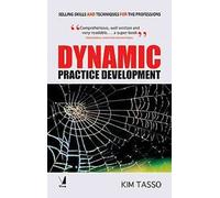 Dynamic Practice Development