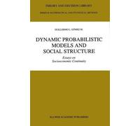 Dynamic Probabilistic Models and Social Structure: Essays on Socioeconomic Continuity