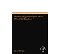 Dynamic Programming and Partial Differential Equations