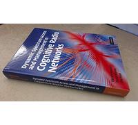 Dynamic Spectrum Access and Management in Cognitive Radio Networks