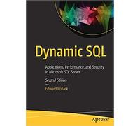 DYNAMIC SQL: APPLICATIONS, PERFORMANCE, AND SECURITY IN MICROSOFT SQL SERVER