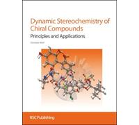 Dynamic Stereochemistry of Chiral Compounds: Principles and Applications