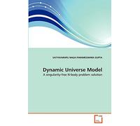 Dynamic Universe Model: A singularity-free N-body problem solution