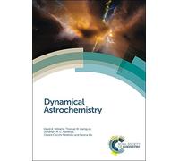 Dynamical Astrochemistry