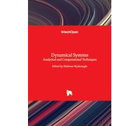 Dynamical Systems - Analytical and Computational Techniques