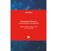 Dynamical Systems - Latest Developments and Applications