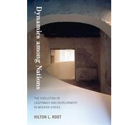 Dynamics among Nations - The Evolution of Legitimacy and Development in Modern States