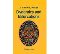 Dynamics and Bifurcations: 3 (Texts in Applied Mathematics, 3)