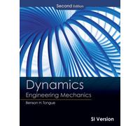 Dynamics : Engineering Mechanics, International Student Version