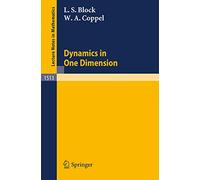 Dynamics in One Dimension: 1513 (Lecture Notes in Mathematics, 1513)
