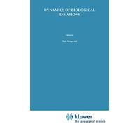 Dynamics of Biological Invasions (Landmarks in Rhetoric and Public)