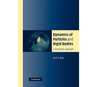 Dynamics of Particles and Rigid Bodies: A Systematic Approach