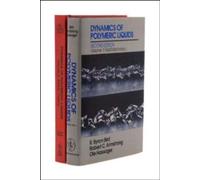 Dynamics of Polymeric Liquids, 2 Volume Set