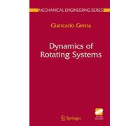 Dynamics of Rotating Systems (Mechanical Engineering Series)