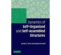 Dynamics of Self-Organized and Self-Assembled Structures