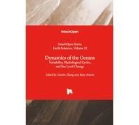 Dynamics of the Oceans - Variability, Hydrological Cycles, and Sea Level Change (Earth Sciences)