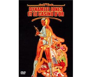 DYNAMITE JONES ET LE CASINO D'OR