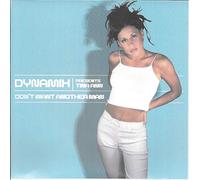 Dynamix Presents Tina Ann - Don't Want Another Man
