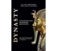 Dynasty: Conspiracies, murders and religion