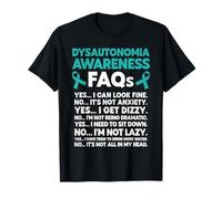 Dysautonomia Awareness FAQs Dysautonomy Pots Warrior T-Shirt