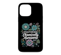 Dysautonomia Chronically Awesome Awareness Floral Design Case for iPhone 13 Pro Max